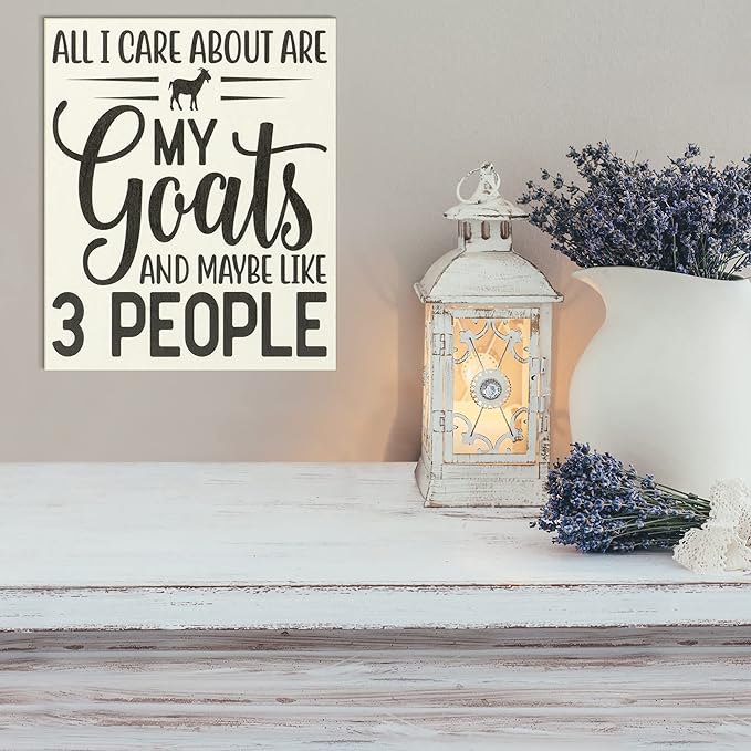 JennyGems All I Care About Are My Goats and Maybe 3 People Wooden Sign, Goat Gifts for Goat Lovers, Farm Decor, Made in USA