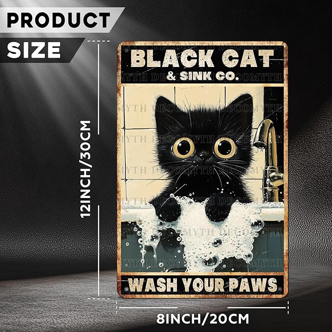 Vintage Black Cat Tin Sign Wash Your Paws Retro Wall Decor Decorations for Home Funny Cats Lovers Poster Indoor Store Cafe Toilet Bathroom Restroom Bar Pubs Farmhouse Farm Shop 12 * 8inch