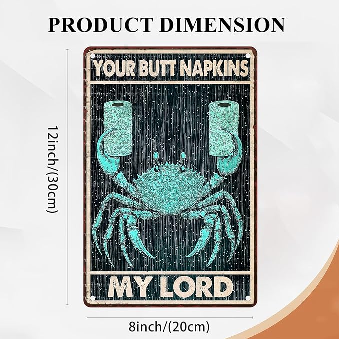 Funny Crab Bathroom Sign Crab Posters Your Butt Napkins My Lord Vintage Signs Man Cave Decorations Bathroom Wall Art Metal Decor 8X12Inch