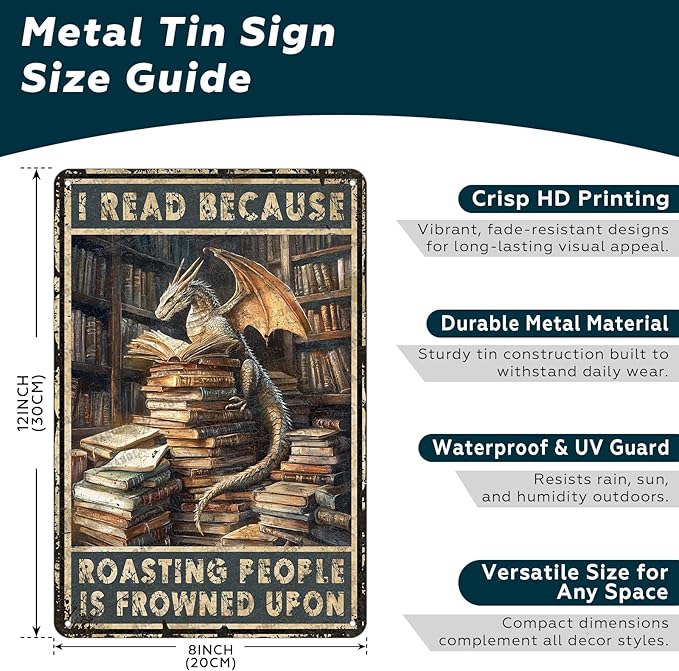 Dragon Tin Sign Poster Dragon Decor I Read Because Roasting People Is Frowned Upon Dragon Reading Sign For Home Cafe Bedroom Library Wall Decor 12x8 Inch
