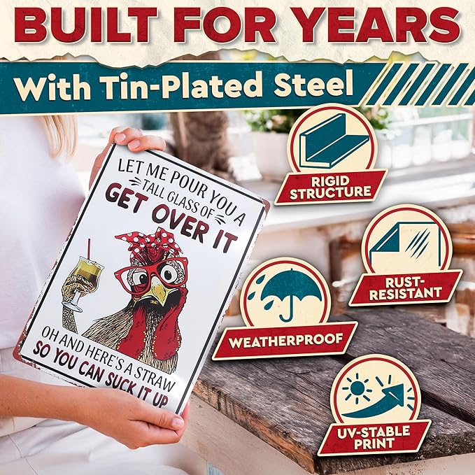 Let Me Pour You a Tall Glass of Get Over It Tin Sign 8x12" – Metal Funny Chicken Coop Signs for Outside – Rustic Tin Farmhouse Wall Art & Vintage Funny Kitchen Signs for Kitchen, Barn, or Backyard