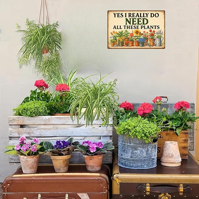 Plant Signs Funny for Outside Decor, Metal Garden Signs for Women, "Yes I Really Do Need All These Plants" Sign, Homestead Decor for Outdoor, Yard, Shed, Patio, Green House Gifts for Women – 12x8 Inch