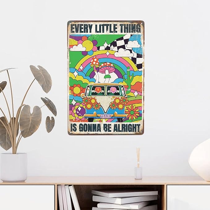 Hippie Bus Every Little Thing Is Gonna Be Alright Vintage Metal Poster Sign Decor-Retro Aluminum Metal Tin Sign for Home Wall Decor, Garden, Bedroom, Signs Gift,12''x 8''