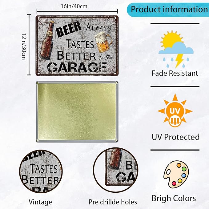 Vintage Beer Always Tastes Better in the Garage Metal Tin Sign 12x16 Inch Beer Metal Poster Beer Iron Tin Sign Home Kitchen Garden Bar Pub Restaurant Bathroom Are Wall Decor