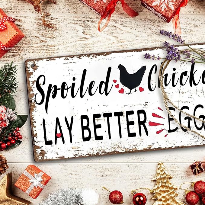 Funny Chicken Coop Signs, Spoiled Chickens Lay Better Eggs Sign - Outdoor Farm Decor, Chicken Coop Gifts for Women & Chicken Lovers Wooden Sign 6x12 Inch