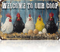 Funny Chicken Signs Chicken Coop Welcome to Our Coop Aluminium Sign Metal Chicken Signs Decor Home Ktichen Farm are Wall 12x16 Inch Vintage Chicken Coop Metal Tin Signs Poster