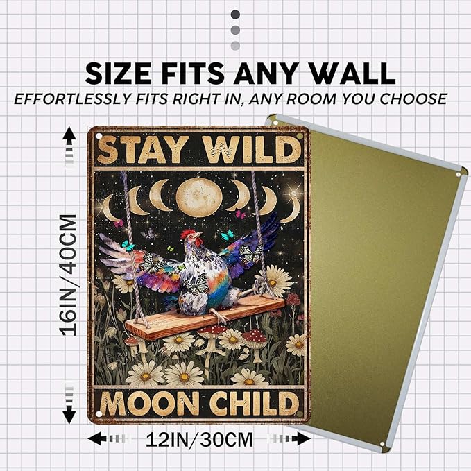 Vintage Chicken Tin Sign Stay Wild Moon Child Retro Coop Metal Sign Funny Chicken Lovers Nostalgic Rustic Wall Decor For Farmhouse Outdoor Poultry House Kitchen Cafe Bedroom Bar 16 * 12In