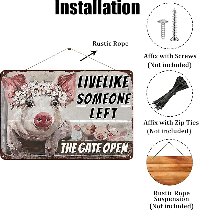 Vintage Metal Farm Signs-Funny Pigs Decor Sign Live Like Someone Left The Gate Open Tin Sign for Home Farm Fence Kitchen Bedroom Wall Decor 8x12 inches