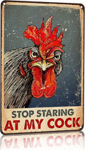 Funny Chicken Stop Staring My Cock Tin Sign for Farm Chicken Coop Farmhouse Kitchen Vintage Wall Decor 8x12 Inch (3058)