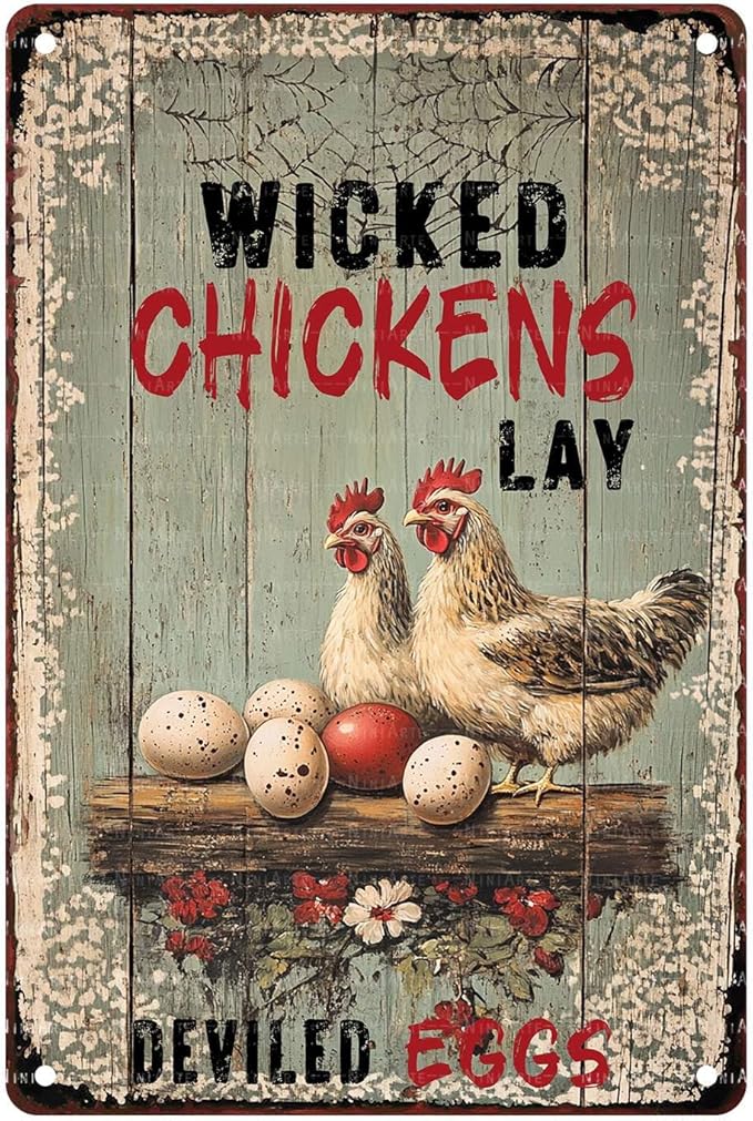 Wicked Chickens Lay Deviled Eggs Metal Signs Vintage Room Decor Aesthetic Wall Art Tin Sign Gift for Garage Bathroom Living Room Man Cave Bar 8X12Inch