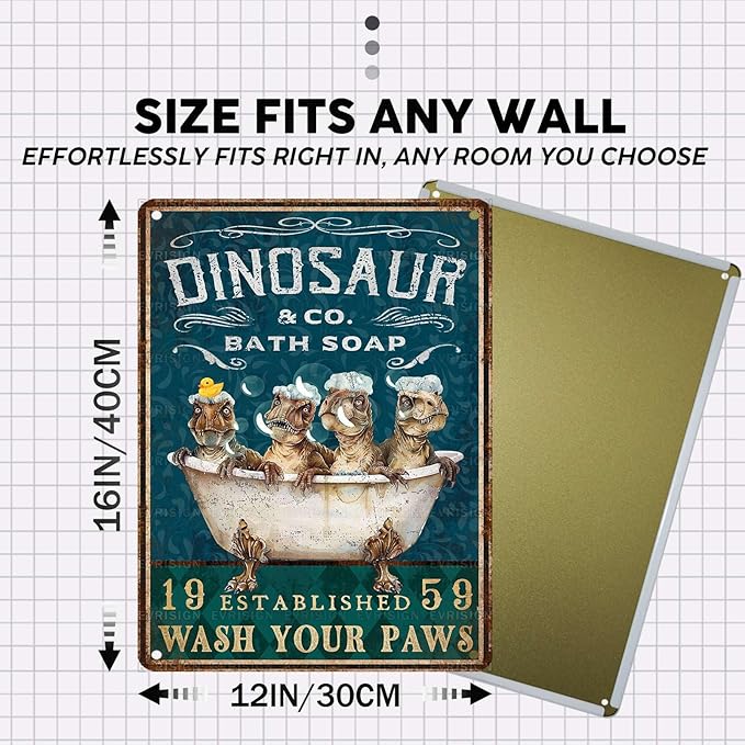 Vintage T-Rex Tin Sign Wash Your Paws Retro Bathroom Metal Sign Funny Dinosaur Nostalgic Wall Decor Decorations for Home Bedroom Toilet Man cave Cafe Kitchen Bar Office Garage 16 * 12In