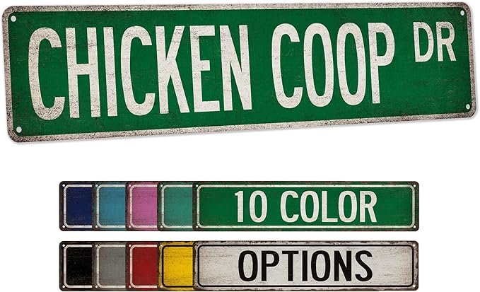 Chicken Coop Drive Street Sign - Made In USA - Chicken Coop Décor Rustic Chicken Sign Outdoor Sign Funny Signs Metal Sign 104180017014