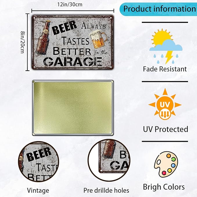 Bar Metal Sign Vintage Beer Always Tastes Better in the Garage Tin Sign 12x8 Inch Beer Metal Poster Wall Decor Home Kitchen Garden Bar Pub Restaurant Garage Man Cave