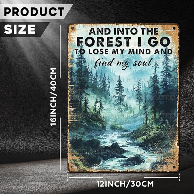 Vintage Tin Sign And Into The Forest I Go To Lose My Mind And Find My Soul Retro Wall Decor Garden Plaque Funny Metal Poster Kitchen Store Cafe Toilet Bathroom Bar Pubs Camper Yard 12 * 16inch