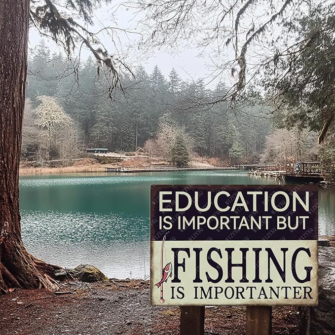 Funny Education Is Important But Fishing Is Importanter Metal Tin Sign Retro Sign Wall Decor for Lake House Outside Yard Home Kitchen 12×8 Inch