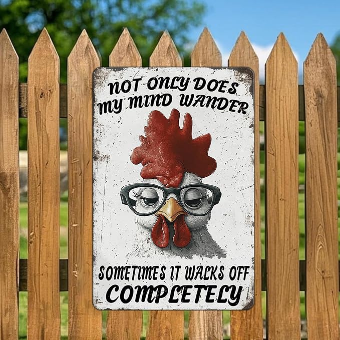 Funny Chicken Signs Not Only Does My Mind Wander Aluminium Sign Metal Chicken Signs Decor Home Ktichen Farm Are Wall 12x16 Inch Vintage Chicken Signs For Coop Metal Tin Signs Poster
