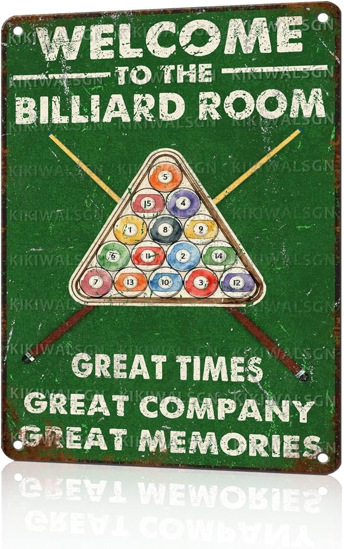 Retro Billiards Tin Sign Welcome to The Billiard Room Vintage Metal Poster great time great company great memories Nostalgic Wall Art Decorations for Home Bar Pub Man cave Shop 16 * 12 In