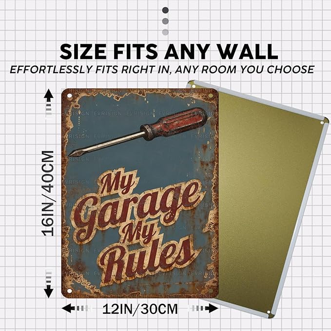 Vintage Tin Sign My Garage My Rules Retro Metal Poster Funny Nostalgic Metal Sign Wall Decor For Home Car Garage Workshop Man Cave Club 16 * 12In