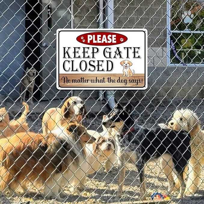 Beware of Dog Signs for Fence, Please Keep Gate Closed No Matter What The Dog Say Metal Tin Sign for Yard, Funny Rustic Home Decor, No Soliciting Pet Warning Signs 8x12 Inch
