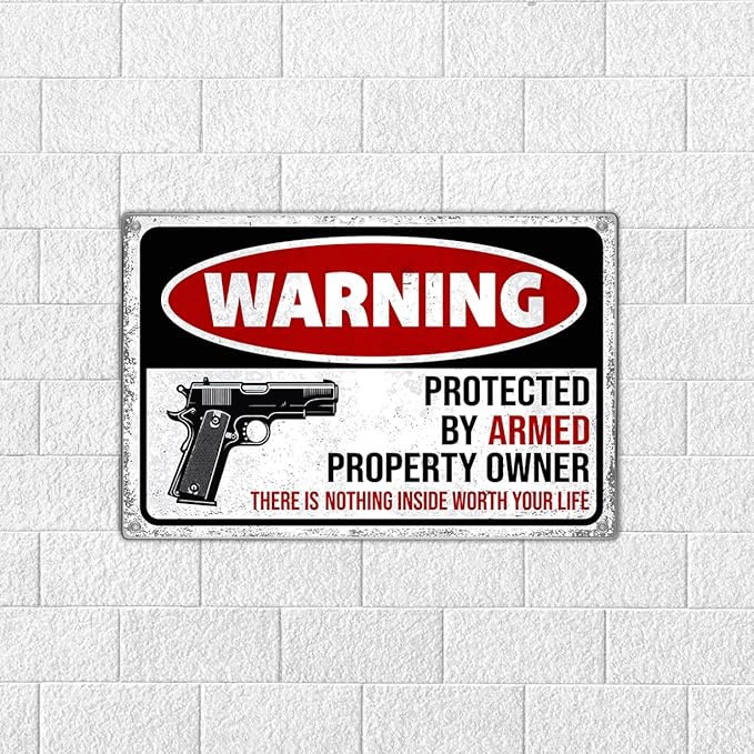 Metal Sign 12 x 8 Inch Warning Protected By Armed Property Owner Security Notice For Home Garage Yard Wall Decor Indoor Outdoor Aluminum Art Vintage Kitchen