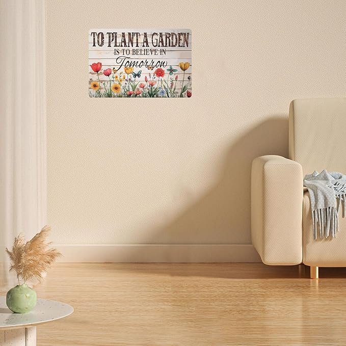Metal Signs To Plant A Garden Is To Believe In Tomorrow Tin Sign Wall Decor for Garden Outdoor Yard Home Office Outside Bathroom Kitchen 12×8 Inch