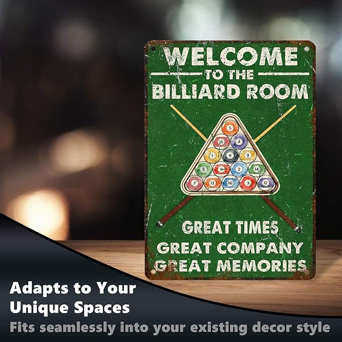 Retro Billiards Tin Sign Welcome to The Billiard Room Vintage Metal Poster great time great company great memories Nostalgic Wall Art Decorations for Home Bar Pub Man cave Shop 16 * 12 In