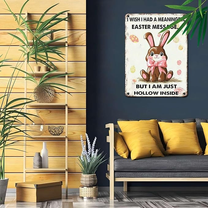 Easter Bunny Rabbit Tin Sign Vintage Easter Metal Tin Sign “Wish I Had A Meaningful But Iam Just Sign 12X16Inch
