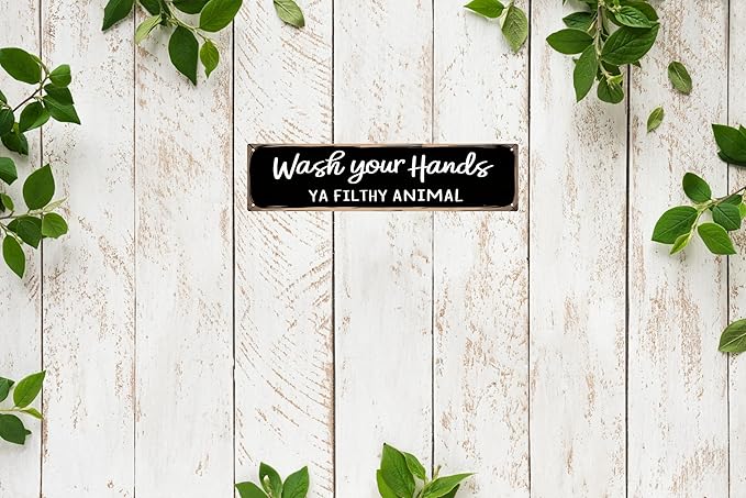 CSWLJS Funny Rustic Metal Tin Signs Wash Your Hands Ya Filthy Animal Kitchen Sign Wall Decor Black Vintage Farmhouse Bar Decor for Home Pantry Dining Room Coffee Shop 4x16 In