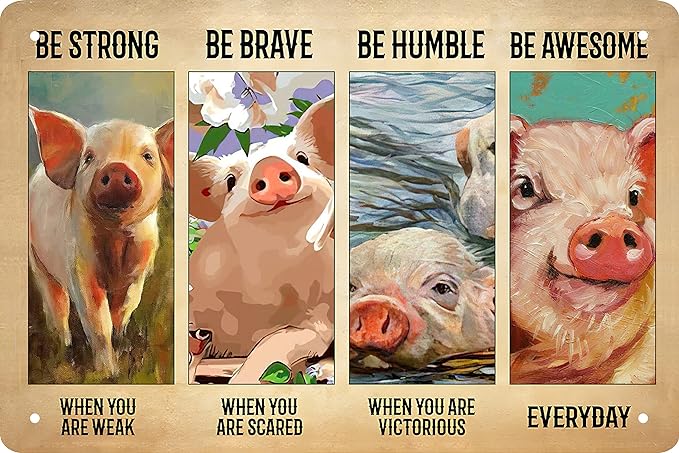 Funny Pig Decor Retro Metal Tin Sign Pet Lovers - Motivational Quote - Vintage Farm Art Sign for Home Office Room Coffee Bar Shop Wall Decor Poster Gift 8x12 in