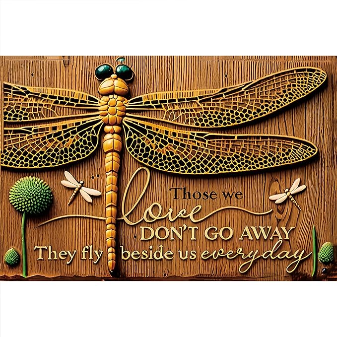 Vintage Dragonfly Metal Wall Art Sign - 8x12 Inch Aluminum Garden Decor with "Those We Love Don't Go Away" Quote, Outdoor/Indoor Hanging Sign for Home, Cafe, Bar