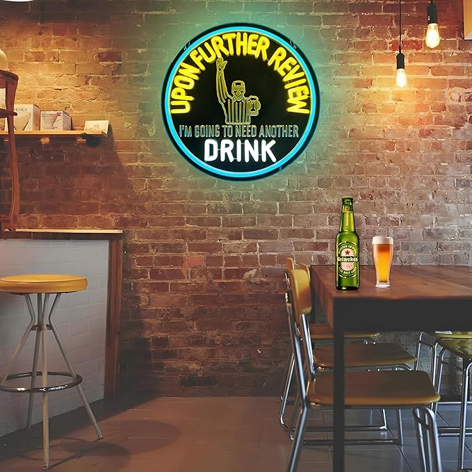 Beer Bar Neon Sign Upon Further Review I'm Going To Need Another Drink Neon Light Sign for Man Cave Garage Bar Party Birthday Christmas Decor Gifts