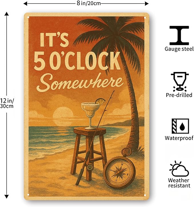 Vintage Man Cave Bar Signs for Home Bar, Basement, Outdoor, It's 5 O'Clock Somewhere Sign, Metal Beach Bar Wall Decor, Cool Garage Bar Accessories Mancave Gifts for Men - 8x12 Inch