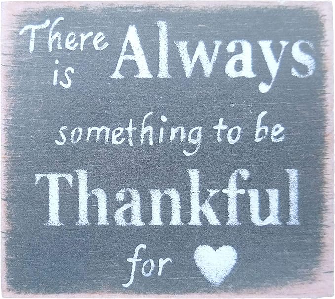 Farmisms 3x3 Inspirational Wooden Rustic Country Signs for Country Farm Living –There is Always Something to be Thankful for