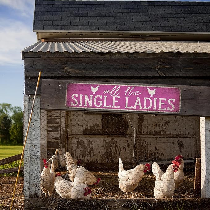 All The Single Ladies Hen House Sign - Made In USA - Chicken Coop Sign Farm Décor Chicken Decorations She Shed Gifts For Mom 104180017015