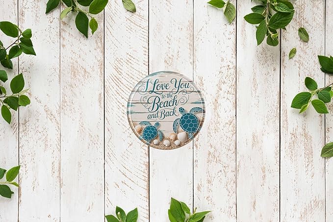 CSWLJS Funny Vintage Round Metal Tin Sign Sea Turtles L Love You To The Beach And Back 8 × 8 In Wall Decor For Kitchen Living Room Garden Cottage Gift