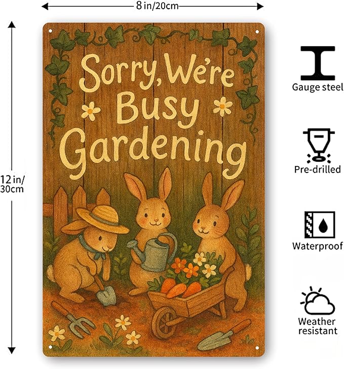 Metal Garden Signs for Outside - Sorry We’re Busy Gardening Sign, Funny Yard Decorations Outdoor with Cute Bunny Gardening Design for Patio, Flower Bed, Greenhouse Gifts for Women -8 x 12 Inch