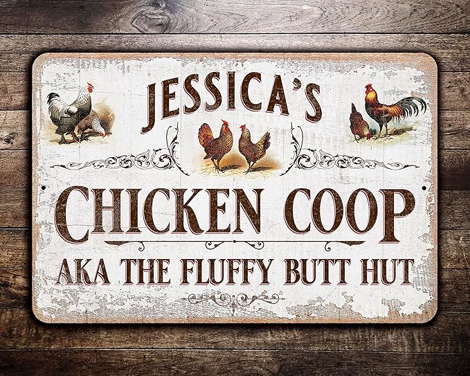 Custom Chicken Coop Sign, Vintage Design, Personalized (12 x 18)