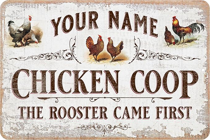 Custom Chicken Coop Sign, Vintage Design, Personalized (16 x 24)